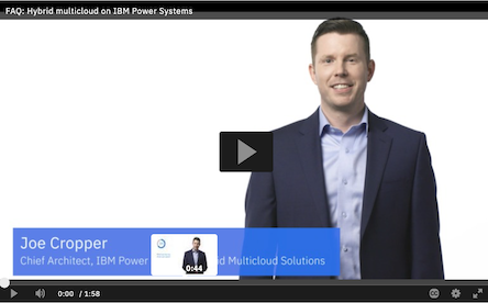 Video: Hybrid multicloud on IBM Power Systems